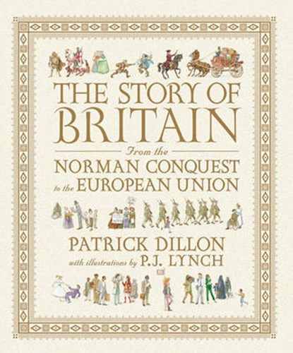 The Story of Britain, DILLON,  Patrick - Gebonden - 9780763651220
