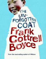 The Unforgotten Coat - Frank Cottrell Boyce - 9780763657291