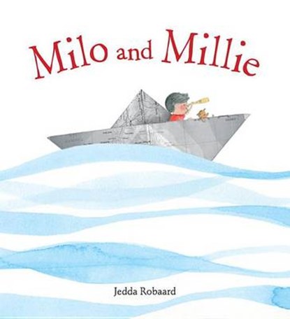 Milo and Millie, ROBAARD,  Jedda - Gebonden - 9780763667832