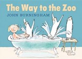 The Way to the Zoo - BURNINGHAM,  John - 9780763673178
