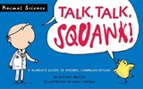 Talk, Talk, Squawk! - DAVIES,  Nicola - 9780763679743