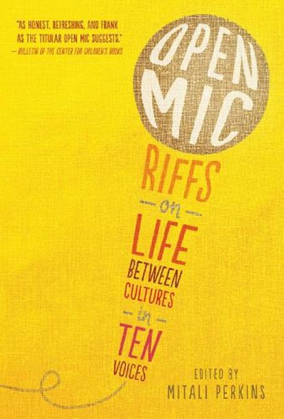 Open MIC, Mitali Perkins - Paperback - 9780763690953