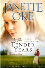 The Tender Years - Janette Oke - 9780764205279