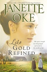 Like Gold Refined - Janette Oke - 9780764205309