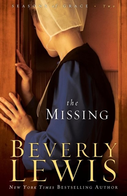 The Missing, Beverly Lewis - Paperback - 9780764205729