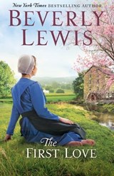 The First Love - Beverly Lewis - 9780764219689