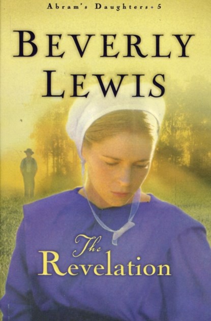 The Revelation, Beverly Lewis - Paperback - 9780764228742