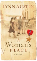 A Woman`s Place – A Novel - Lynn Austin - 9780764228902