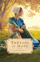 Threads of Hope - Leslie Gould - 9780764235245