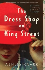 The Dress Shop on King Street - Ashley Clark - 9780764237607
