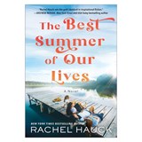 The Best Summer of Our Lives - Rachel Hauck - 9780764240973