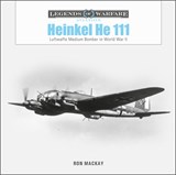 Heinkel He 111 - Ron Mackay - 9780764363474