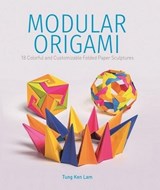 Modular Origami - Tung Ken Lam - 9780764365515