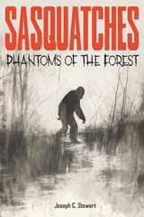 Sasquatches - Joseph C. Stewart - 9780764372186
