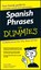 Spanish Phrases For Dummies, Susana Wald - Paperback - 9780764572043