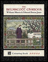 The Kelmscott Chaucer William Morris & Edward Burne-Jones Coloring Book -  - 9780764979453