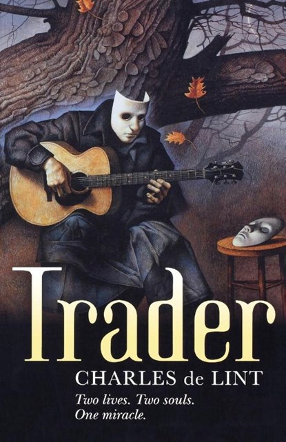 Trader, Charles De Lint - Paperback - 9780765302960
