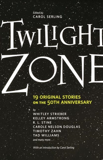 Twilight Zone, Carol Serling - Paperback - 9780765324337