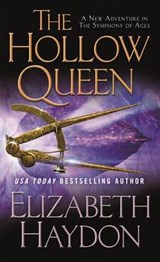 The Hollow Queen - HAYDON,  Elizabeth - 9780765344762