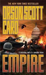 Empire - CARD,  Orson Scott - 9780765355225