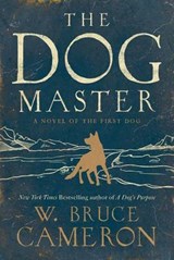 The Dog Master - CAMERON,  W. Bruce - 9780765374639