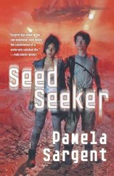 Seed Seeker - SARGENT,  Pamela - 9780765375858