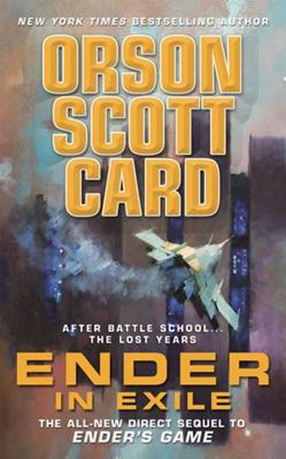 Ender in Exile, CARD,  Orson Scott - Paperback - 9780765376251