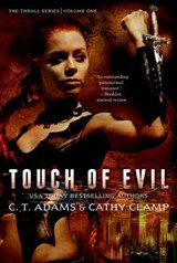 Touch of Evil - ADAMS,  C. T. - 9780765377821