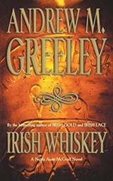 Irish Whiskey - Andrew M Greeley - 9780765386922