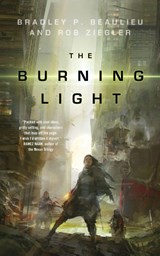 The Burning Light - Bradley P Beaulieu ; Rob Ziegler - 9780765390868