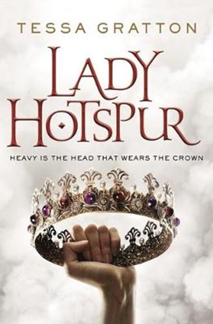 Lady Hotspur, GRATTON,  Tessa - Gebonden - 9780765392497