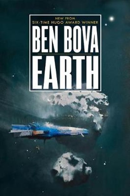 Earth, BOVA,  Ben - Gebonden - 9780765397195