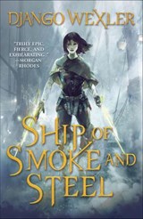 Ship of Smoke and Steel - Django Wexler - 9780765397263