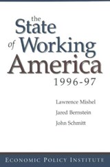 The State of Working America - Lawrence Mishel ; Jared Bernstein ; John Schmitt - 9780765600240