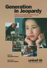 Generation in Jeopardy - Unicef ; Alexander Zouev - 9780765602909
