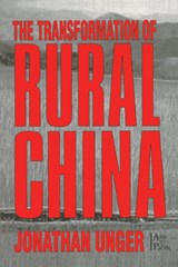 The Transformation of Rural China - Jonathan Unger - 9780765605528