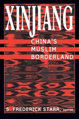 Xinjiang - S. Frederick Starr - 9780765613189