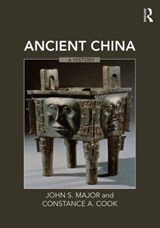 Ancient China - John S. Major ; Constance A. Cook - 9780765615992