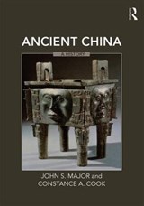 Ancient China - John S. Major ; Constance A. Cook - 9780765616005