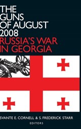 The Guns of August 2008 - Svante E. Cornell ; S. Frederick Starr - 9780765625076