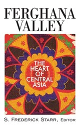 Ferghana Valley - S. Frederick Starr - 9780765629982