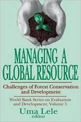 Managing a Global Resource - Uma J. Lele - 9780765801371