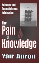 The Pain of Knowledge - Yair Auron - 9780765802767