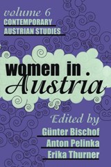 Women in Austria - Gunter Bischof - 9780765804044