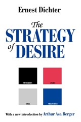 The Strategy of Desire - Ernest Dichter - 9780765808943