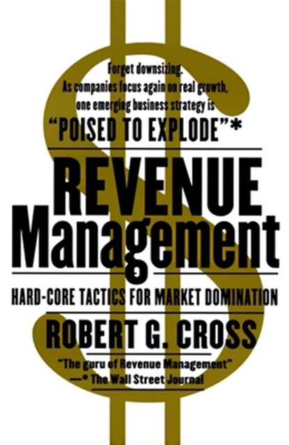 REVENUE MGMT, Robert G. Cross - Paperback - 9780767900331