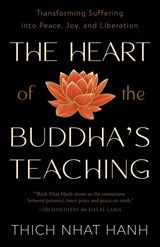 The Heart of the Buddha's Teaching - Thich Nhat Hanh - 9780767903691