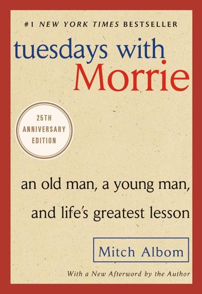Tuesdays with Morrie, Mitch Albom - Paperback - 9780767905923