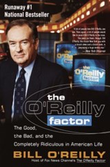 The O'Reilly Factor - Bill O'Reilly - 9780767911429