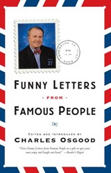 Funny Letters from Famous People - Charles Osgood Wood - 9780767911771
